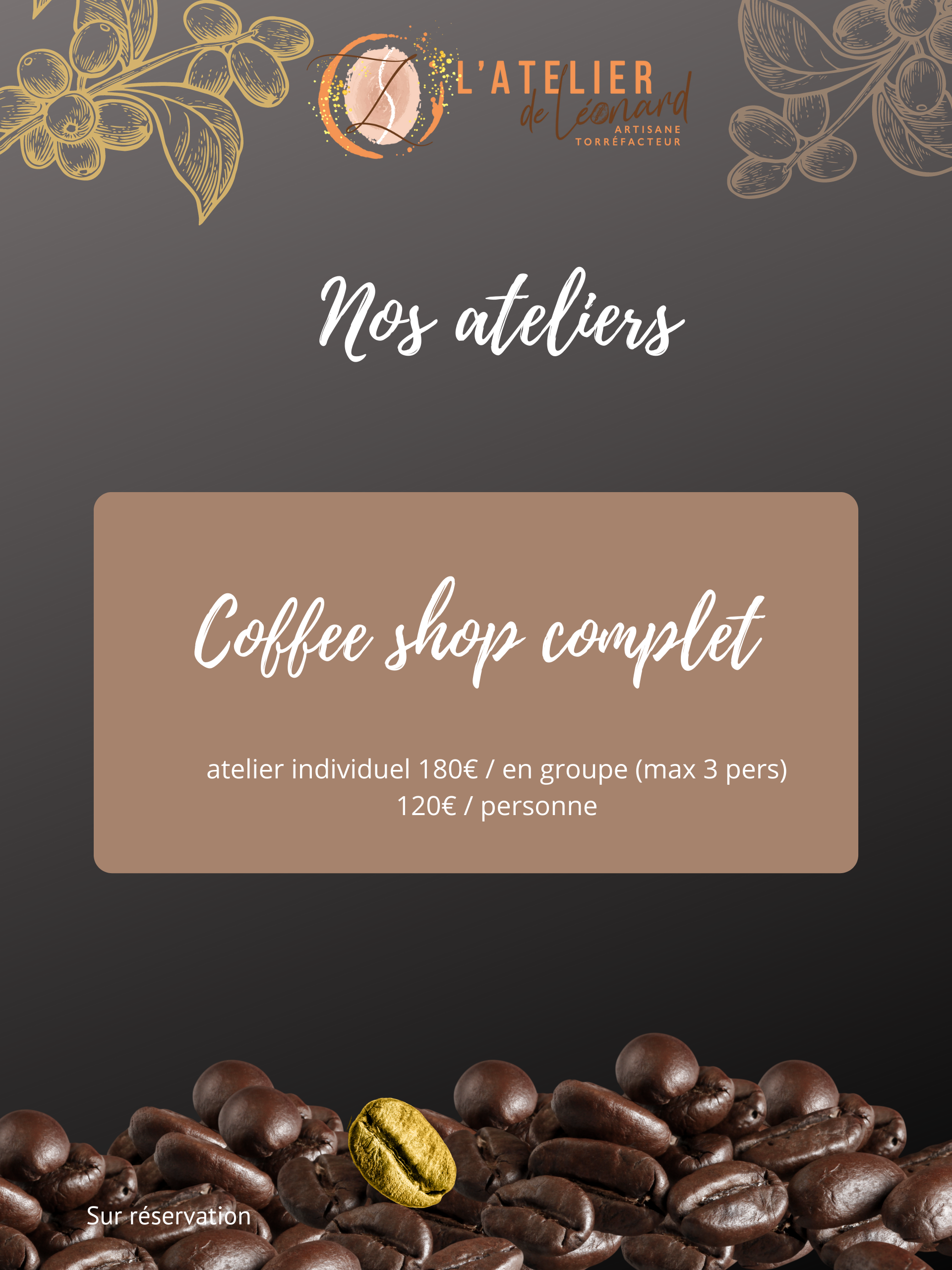 Atelier - Coffee shop complet